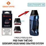  Đầu Pod Cho Geekvape Aegis Nano Pod Kit - Chính Hãng 