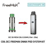  Coil OCC OX Coil Series Cho Freemax Onnix V1, V2 Pod System - Chính Hãng 