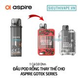  Đầu Pod Rỗng Thay Thế Cho Aspire Gotek Series - Chính Hãng 