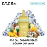  Pod Dầu DMD Bar Veego Pineapple Coconut Chính Hãng 