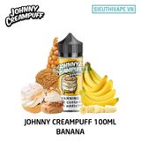  Johnny Creampuff Banana 100ml - Tinh Dầu Vape Chính Hãng 