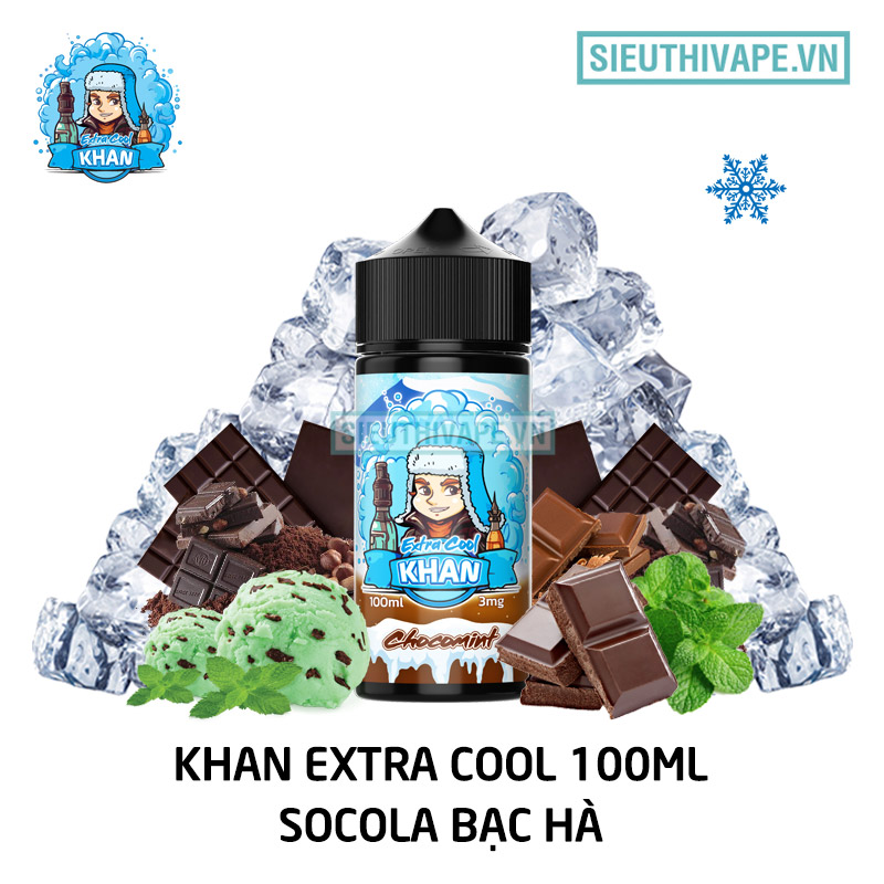 Khan Extra Cool socola bac ha tinh dau vape freebase 100ml