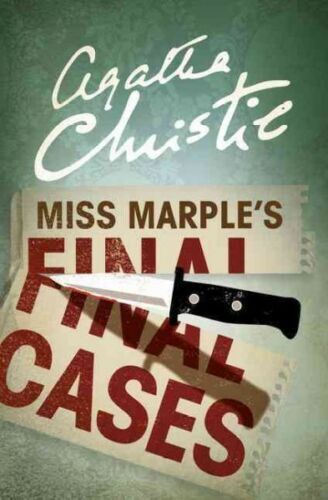 MISS MARPLE’S FINAL CASES