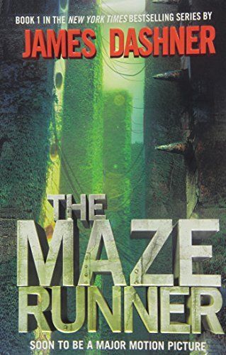 The Maze Runner (Maze Runner, Book One)