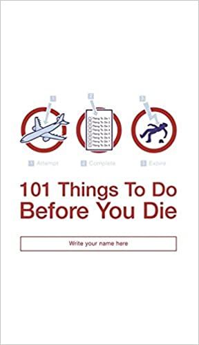 101 Things To Do Before You Die