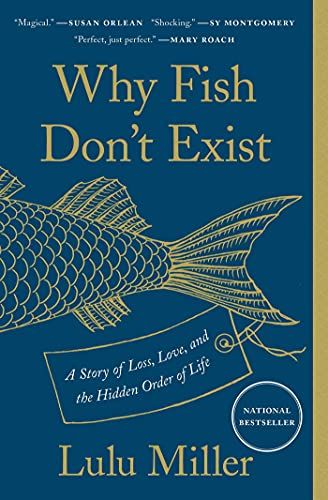 Why Fish Don't Exist