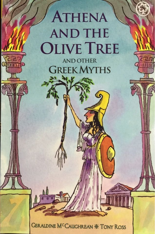 Athena and The Olive Tree and Other Greek Myths