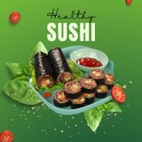  Sushi Gạo Lứt - Vị Nhật Siêu Cuốn 