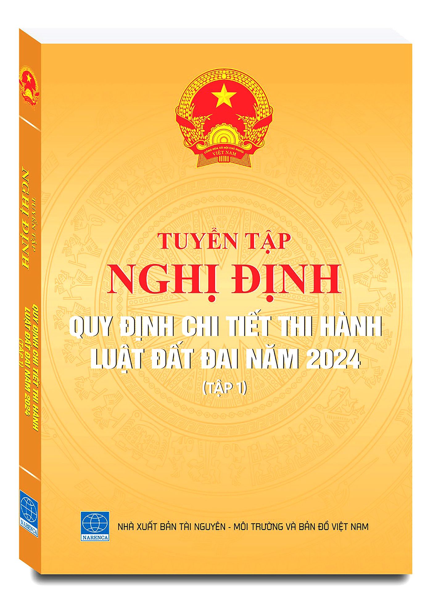 Tuyển tập Nghị định quy định chi tiết thi hành Luật Đất đai năm 2024 (Tập 1)