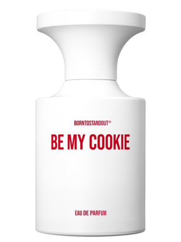 Be My Cookie BORNTOSTANDOUT®