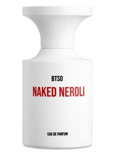 BORNTOSTANDOUT Naked Neroli