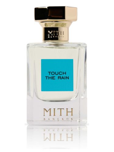 Touch The Rain Mith