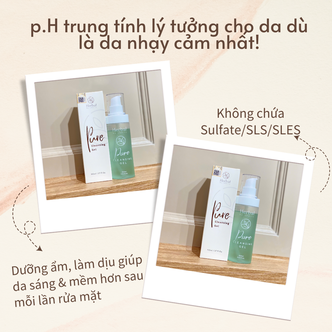 PURE CLEANSING GEL - Gel rửa mặt thảo mộc