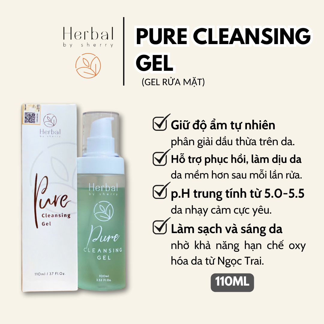 PURE CLEANSING GEL - Gel rửa mặt thảo mộc