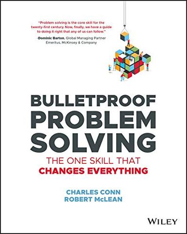  Bulletproof Problem Solving 