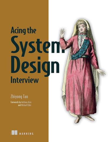  Acing the System Design Interview 
