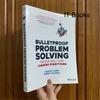 Bulletproof Problem Solving