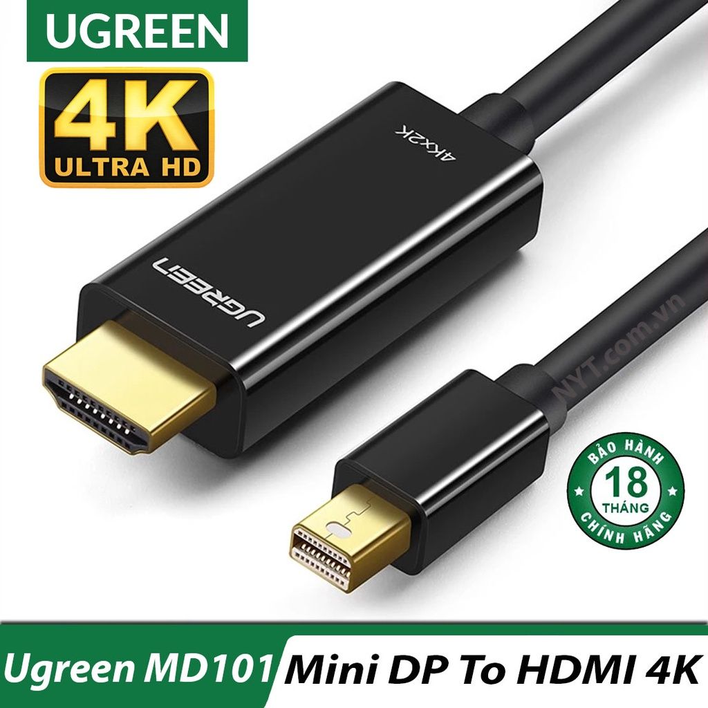  Cáp Mini DisplayPort ra HDMI 4K Cao Cấp UGREEN MD101- BH 18T Chính Hãng 