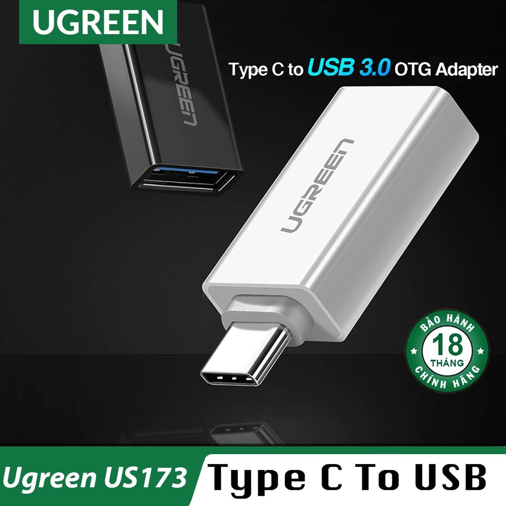  Đầu Chuyển USB Type-C ra USB 3.0 hỗ trợ OTG cao cấp UGREEN US173 - BH 18T Chính Hãng 