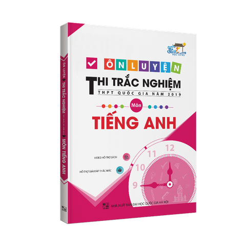 Ôn luyện thi trắc nghiệm THPT Quốc gia môn Tiếng Anh