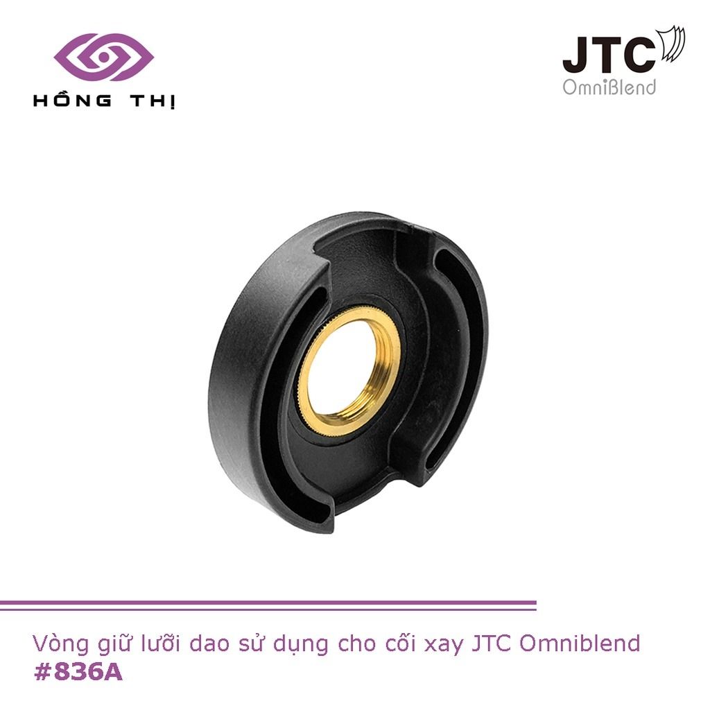  Vòng giữ lưỡi dao máy xay sinh tố JTC Omniblend - HÀNG NHẬP KHẨU 