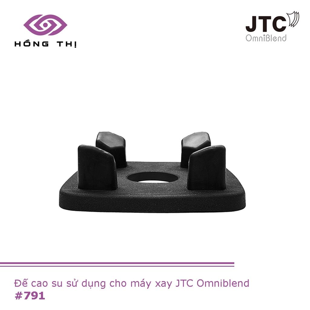  Đế cao su Máy xay sinh tố công nghiệp JTC Omniblend - HÀNG NHẬP KHẨU CHÍNH HÃNG 