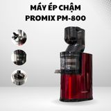 Máy ép chậm hoa quả PROMIX PM-800 - Nhập Khẩu Chính Hãng