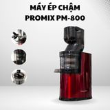  Máy ép chậm hoa quả PROMIX PM-800 - Nhập Khẩu Chính Hãng 