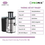  Máy ép nhanh trái cây PROMIX FJ-01 - Nhập Khẩu Chính Hãng 