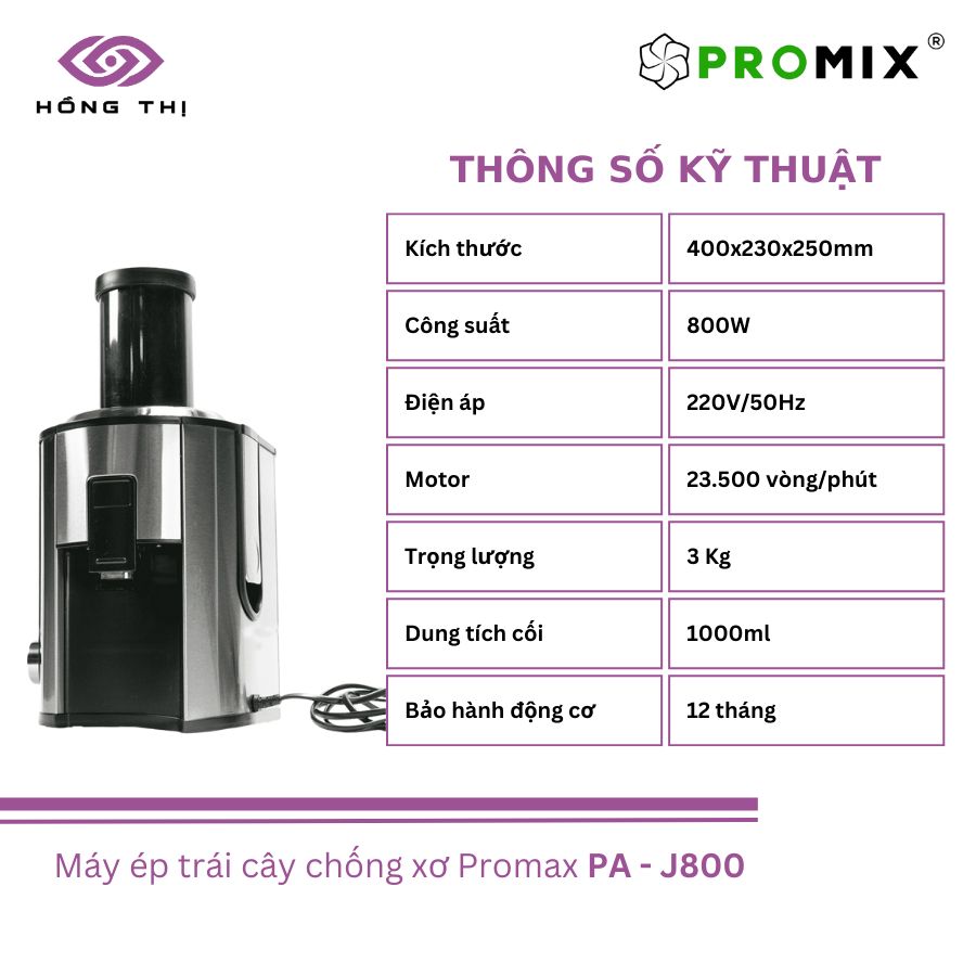  Máy ép trái cây chống xơ PROMAX PA - J800 - Nhập Khẩu Chính Hãng 