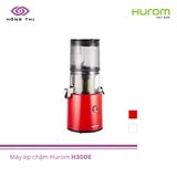 Máy ép chậm Hurom H300E - Nhập Khẩu Chính Hãng