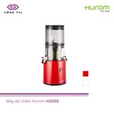  Máy ép chậm Hurom H300E - Nhập Khẩu Chính Hãng 