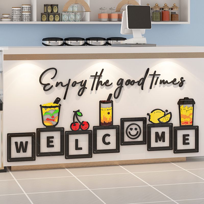 Tranh Mica 3d Dán Tường Welcome Enjoy The Good Time Trang Trí Quán Trà Sữa, Cafe, Trà Chanh