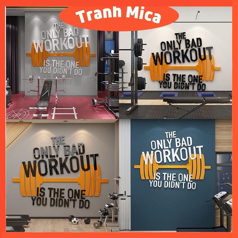 Tranh mica 3d dán tường mẫu tranh thông điệp động lực tập gym trang trí phòng tập fitness