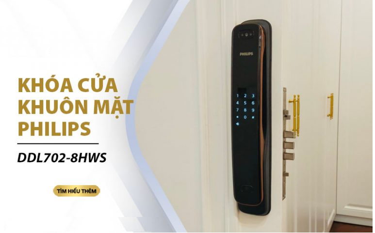 Khóa cửa nhận diện Khuôn mặt Philips DDL 702- 8HWS