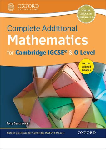 Complete Additional Mathematics for Cambridge IGCSERG & O Level