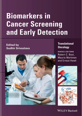 Biomarkers in Cancer Screening and Early Detection (Translational Oncology), 1st Edition