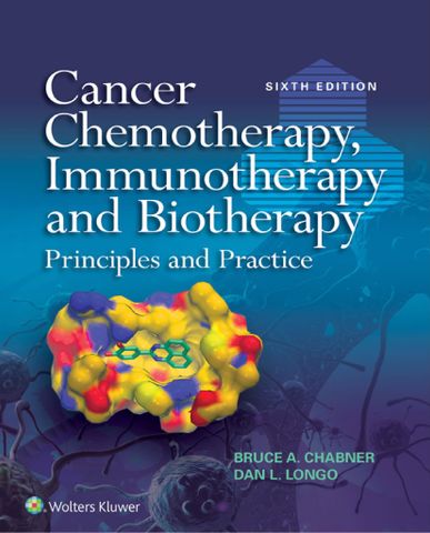 Cancer Chemotherapy, Immunotherapy and Biotherapy Principles and Practice