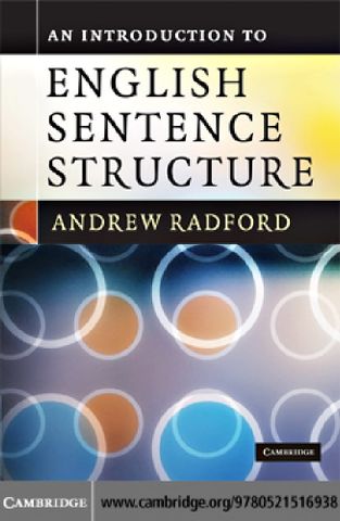 An Introduction to English Sentence Structure 1st Edition