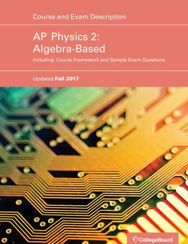 AP Physics 2 Course and Exam Description