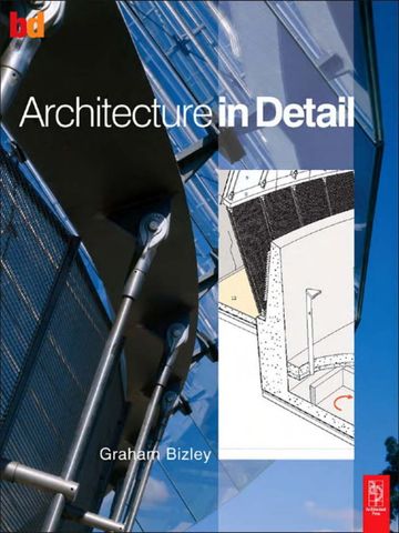 Architecture In Detail 1st Edition