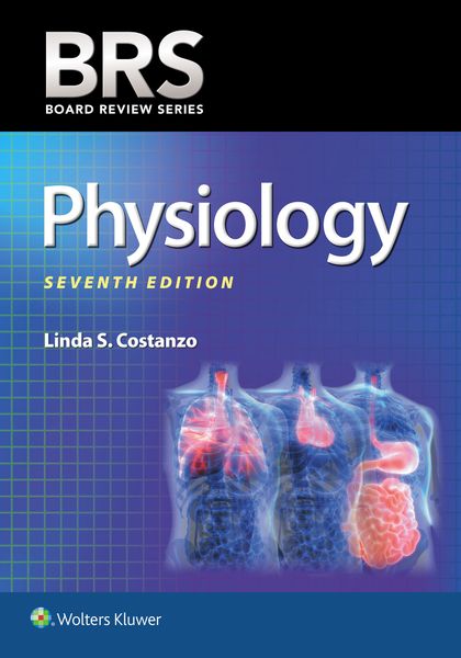 健康・医学 BRS Physiology SEVENTH EDITION BRS Physiology, 7th Edition – E-books Max30