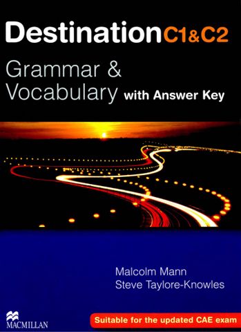 Destination C1 & C2: Grammar and Vocabulary with Answer Keys (printed in black & white)