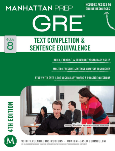 GRE Text Completion & Sentence Equivalence, 4th Edition