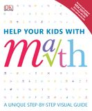 Help Your Kids with Math: A visual problem solver for kids and parents, 1st Edition