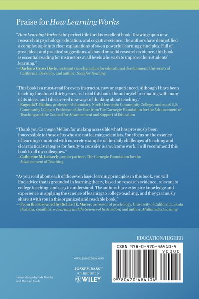How Learning Works: Seven Research-Based Principles for Smart Teaching ...