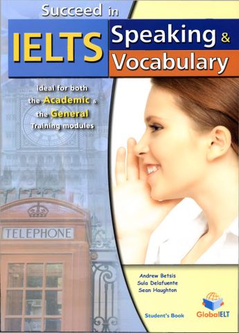 Succeed in IELTS-Speaking & Vocabulary (Audios sent via email)