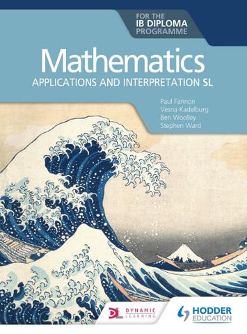 Mathematics - Applications and Interpretation SL