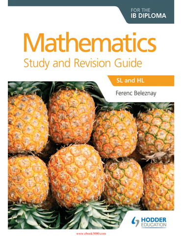 Mathematics for the IB Diploma Study and Revision Guide SL and HL