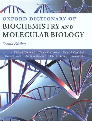 Oxford Dictionary of Biochemistry and Molecular Biology 2nd Edition